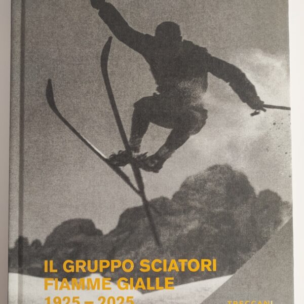 IL GRUPPO SCIATORI FIAMME GIALLE 1925 2025